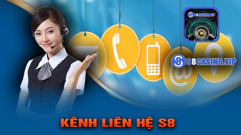 Kênh liên hệ S8